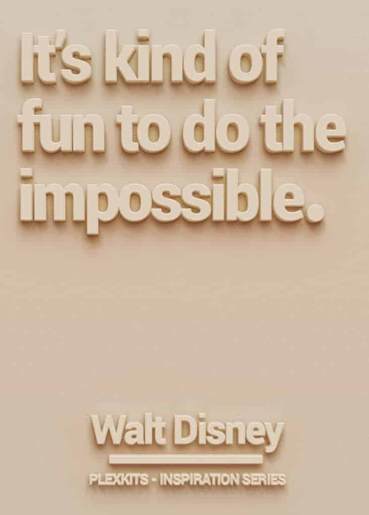 10 Epic & Inspirational Business Quotes (and 1 from Trump) fun impossible disney quote