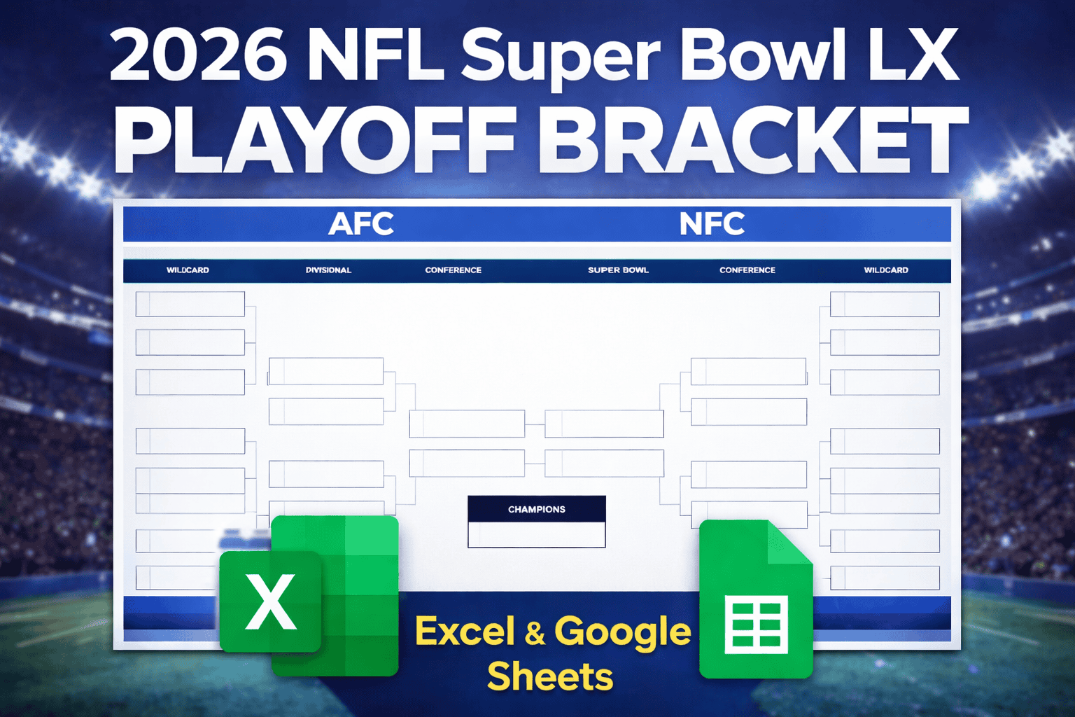 2026 Nfl Super Bowl Playoff Bracket (Excel And Google Sheets)
