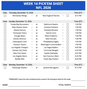 Week 14 Pick'em Sheet 2026 Google Sheets, Excel and PDF