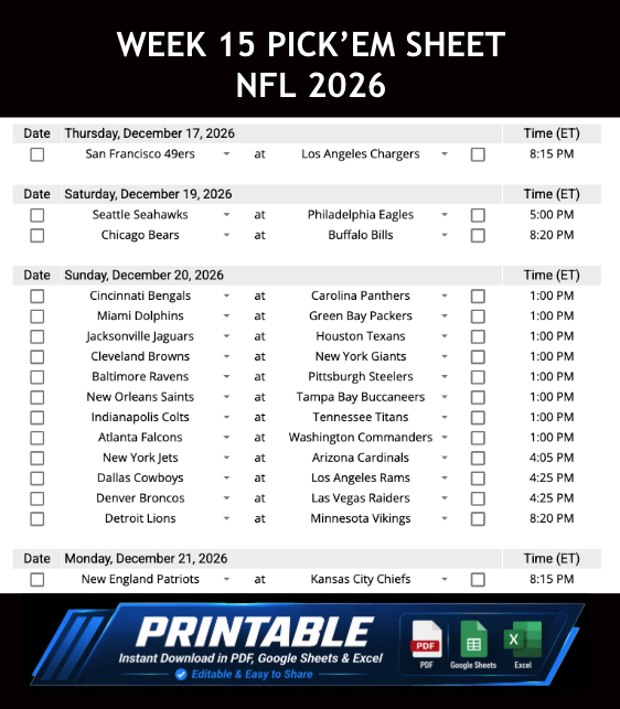 Week 15 Pick’em Sheet 2026 Google Sheets, Excel and PDF